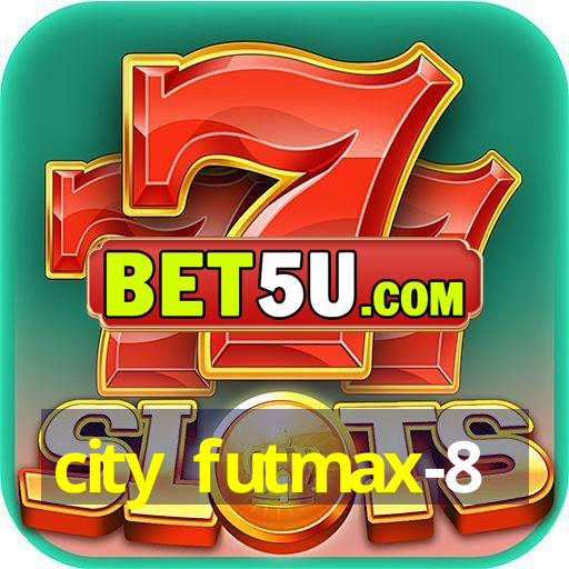 city futmax